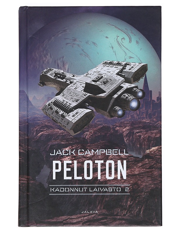 Peloton : Kadonnut laivasto. 2 - Campbell, Jack - Fantasia- ja scifi - 10105525970 - 0