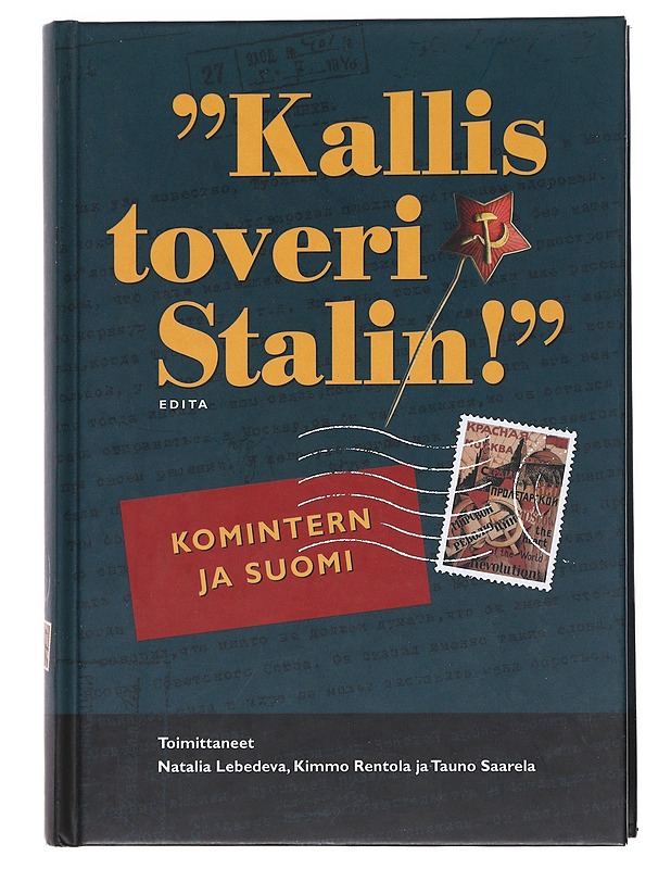 "Kallis toveri Stalin!" - Natalia Lebedeva - Historiakirjat - 10105525980 - 0