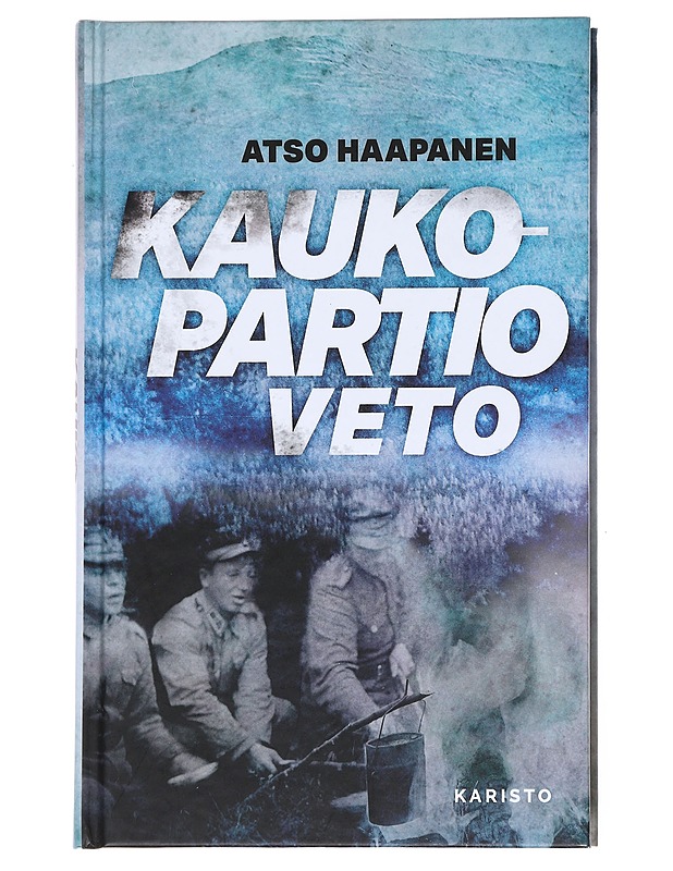Kaukopartio Veto - Atso Haapanen - Romaanit ja novellit - 10105525989 - 0