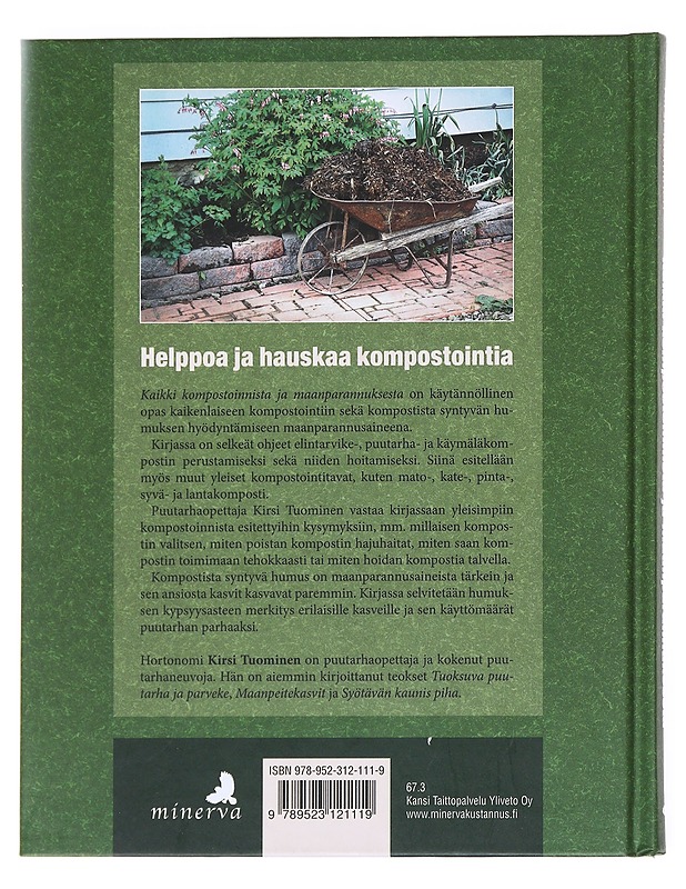 Kaikki kompostoinnista ja maanparannuksesta - Kirsi Tuominen - Tietokirjat ja oppaat - 10105525990 - 1