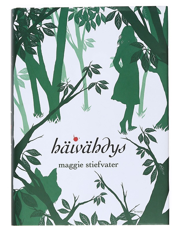 Häivähdys - Stiefvater, Maggie - Kaunokirjallisuus - 10105525998 - 0