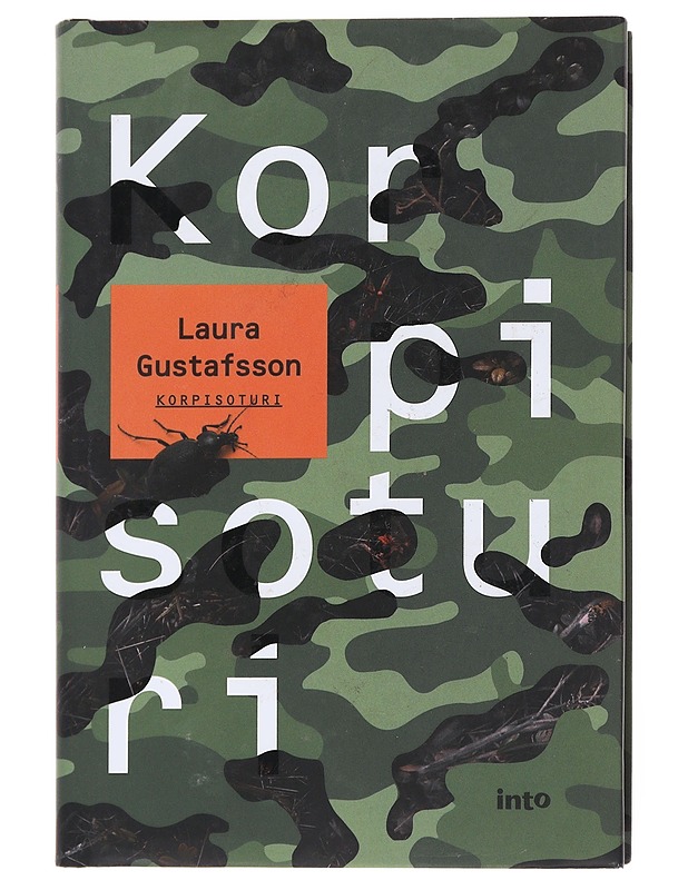 Korpisoturi - Laura Gustafsson - Romaanit ja novellit - 10105526005 - 0