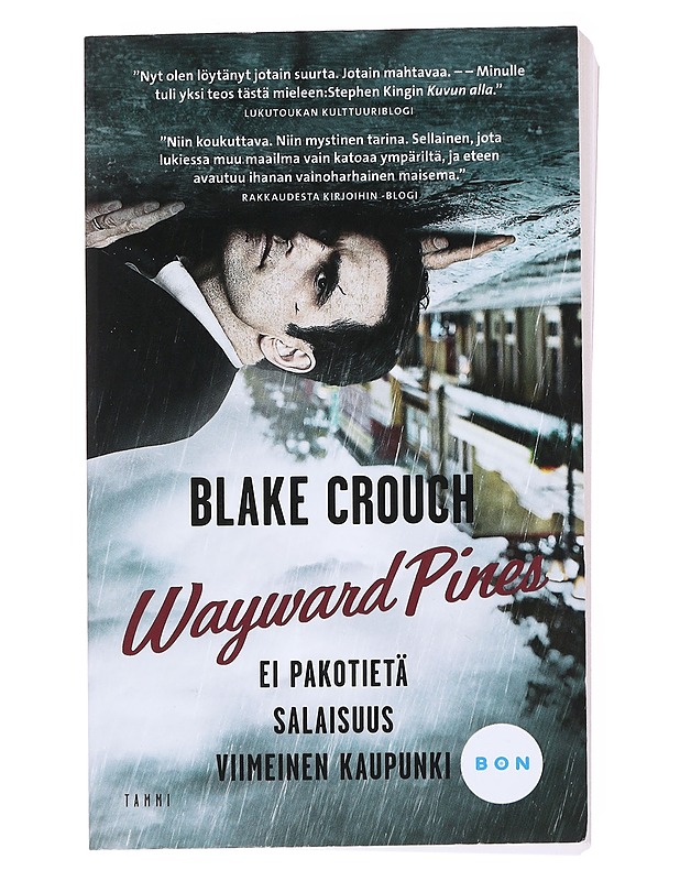 Wayward Pines : Ei Pakotietä, Salaisuus, Viimeinen Kaupunki - Crouch, Blake - Jännitys ja dekkarit - 10105526017 - 0