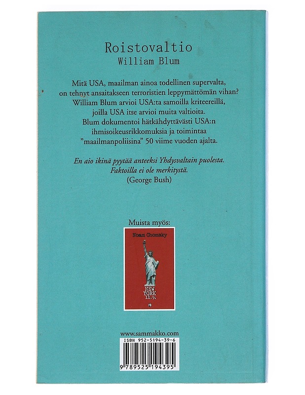 Roistovaltio : maailman ainoa supervalta - Blum, William - Historiakirjat - 10105526038 - 1
