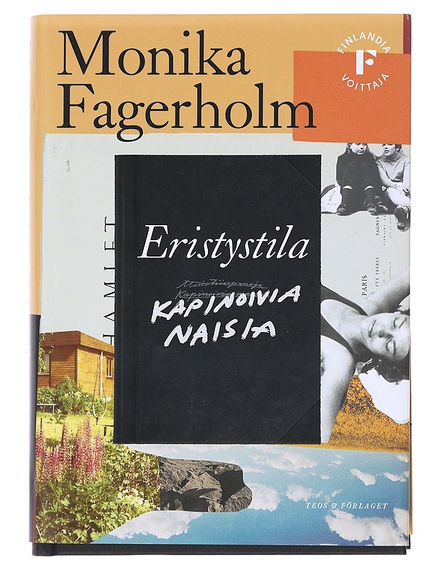 Eristystila / Kapinoivia naisia - Fagerholm, Monika - Taide- ja kulttuurikirjat - 10105526047 - 0