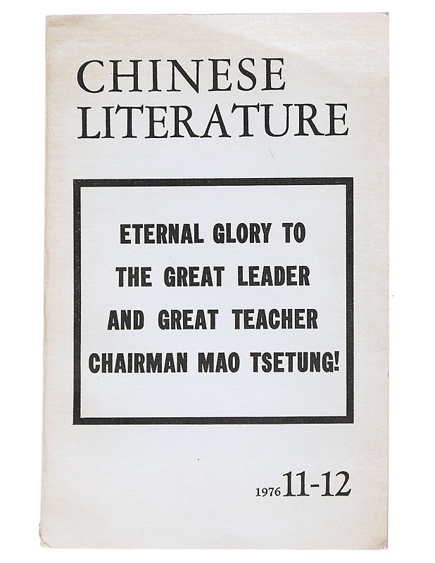 Chinese literature : 11-12/1976 - Historiakirjat - 10105526052 - 0