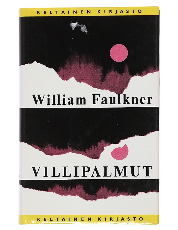 Villipalmut - Faulkner, William - Romaanit ja novellit - 10105526068 - 0