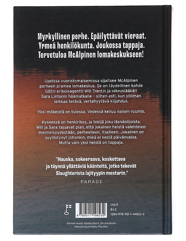 Siksi valehtelimme : Will Trent -trilleri - Slaughter, Karin - Jännitys ja dekkarit - 10105526078 - 1