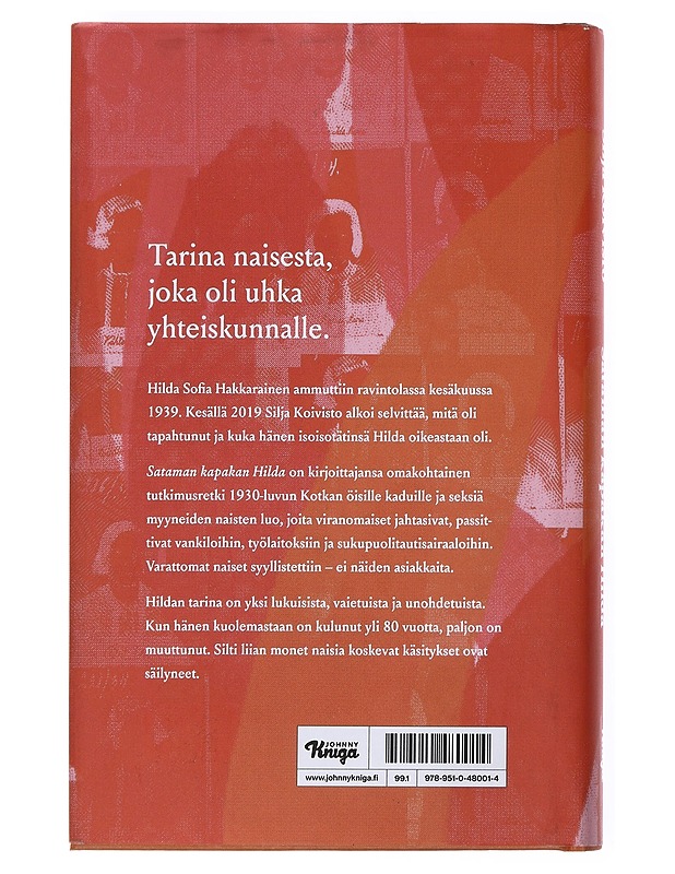 Sataman kapakan Hilda - Silja Koivosto - Elämäkerrat ja muistelmat - 10105526086 - 1