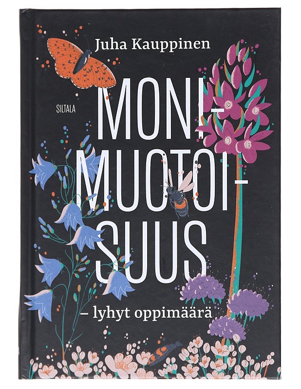 Monimuotoisuus : lyhyt oppimäärä - Juha Kauppinen - Tietokirjat ja oppaat - 10105526094 - 0