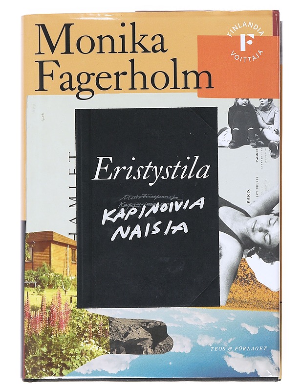 Eristystila / Kapinoivia naisia - Fagerholm, Monika - Romaanit ja novellit - 10105526126 - 0
