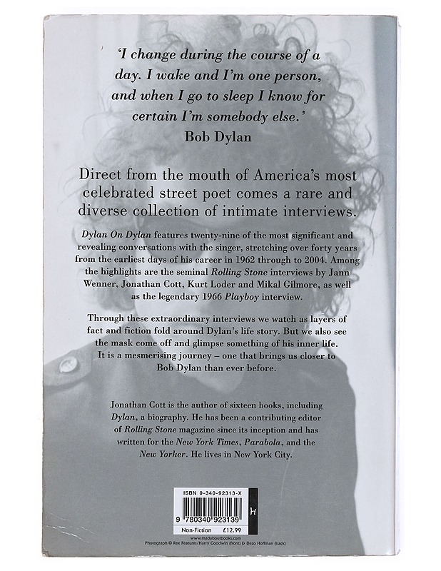 Dylan on Dylan - Cott , Jonathan (ed.)  - Musiikki- ja elokuvakirjat - 10105526187 - 1