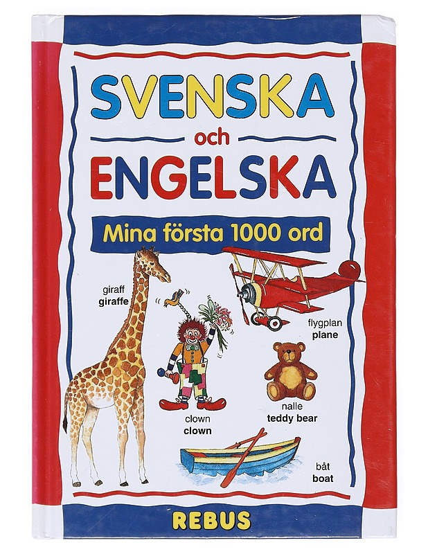 Svenska och engelska / mina första 1000 ord - Nilsson, Sten - Tietokirjat ja oppaat - 10105526225 - 0