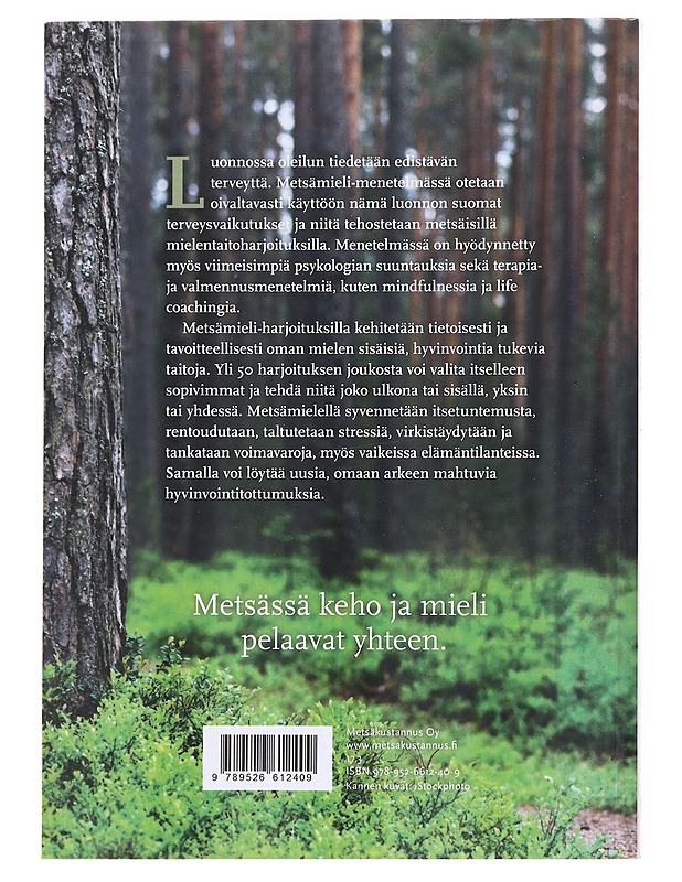 Metsämieli : luonnollinen menetelmä mielentaitoihin - Arvonen, Sirpa - Tietokirjat ja oppaat - 10105526249 - 1
