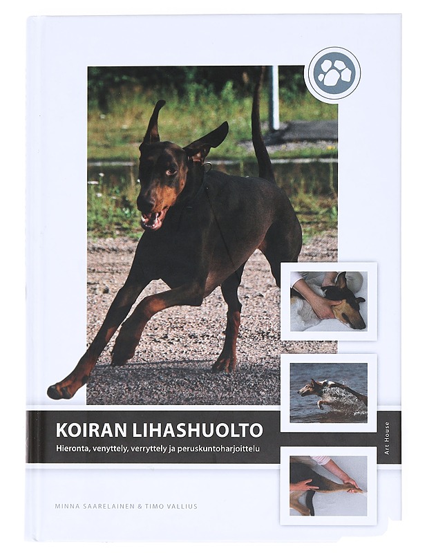 Koiran lihashuolto - Saarelainen , Minna ; Vallius , Timo  - Tietokirjat ja oppaat - 10105526264 - 0