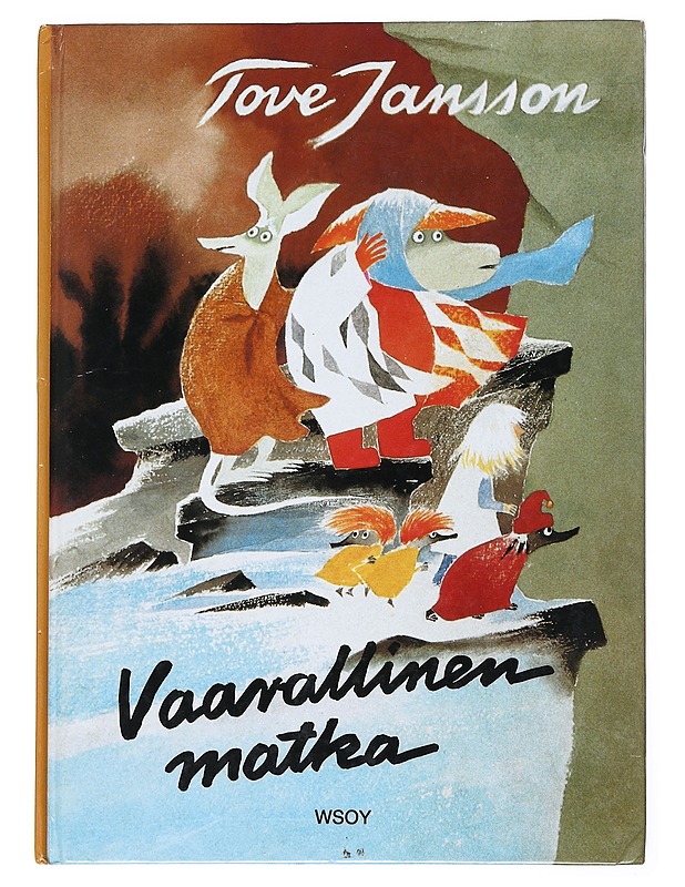 Vaarallinen matka - Jansson, Tove - Lastenkirjat - 10105526285 - 0