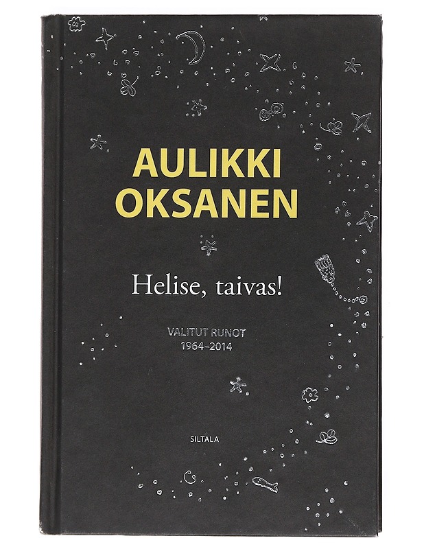 Helise, taivas! : valitut runot 1964-2014 - Oksanen, Aulikki - Runot ja näytelmät - 10105526305 - 0