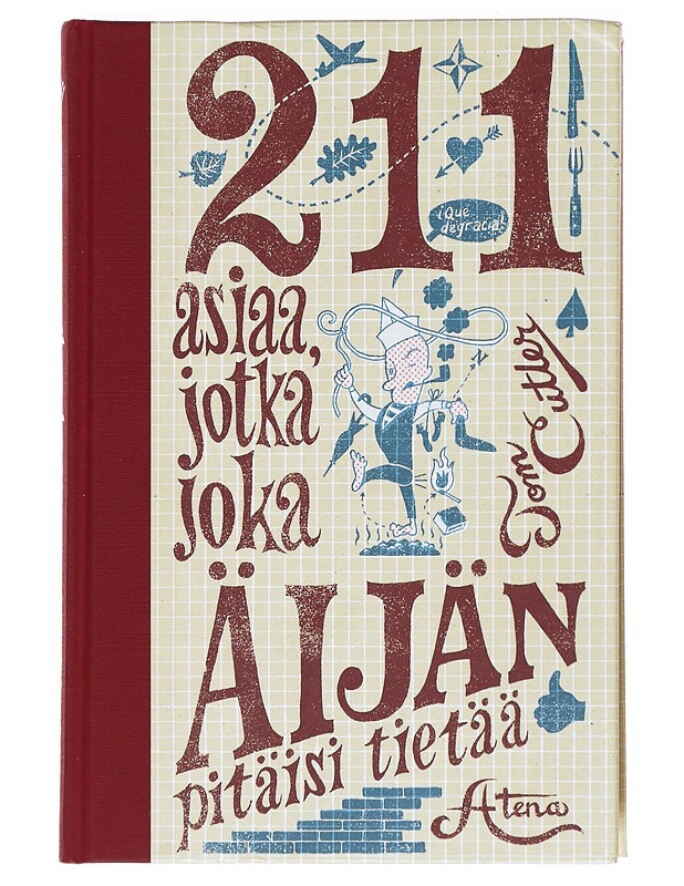 211 asiaa, jotka joka äijän pitäisi tietää - Cutler, Tom - Nuorten kirjat - 10105526335 - 0