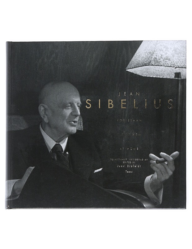 Jean Sibelius kodissaan- Jussi Brofeld - Elämäkerrat ja muistelmat - 10105526349 - 0