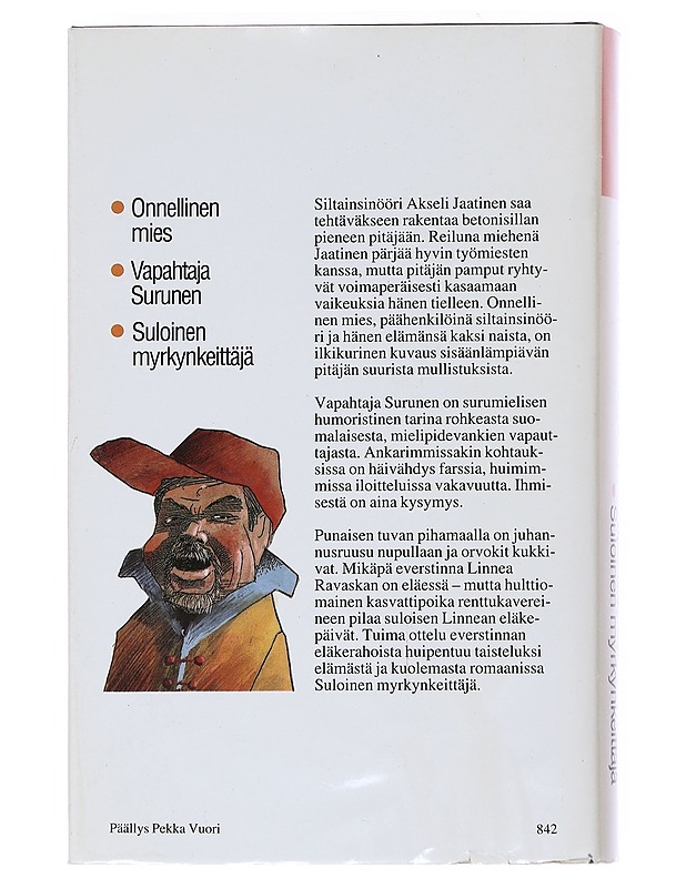 Yksinäiset taistelijat - Arto Paasilinna - Romaanit ja novellit - 10105526348 - 1