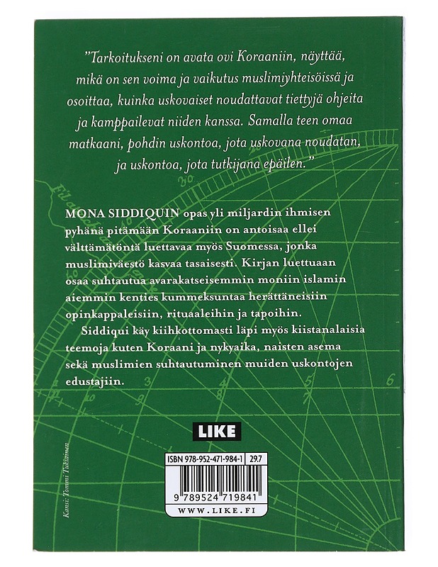 Kuinka Koraania luetaan - Siddiqui, Mona - Tietokirjat ja oppaat - 10105526359 - 1