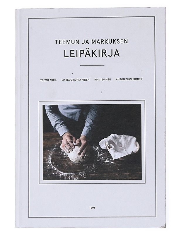 Teemun ja Markuksen leipäkirja - Aura, Teemu - Ruokakirjat - 10105526401 - 0