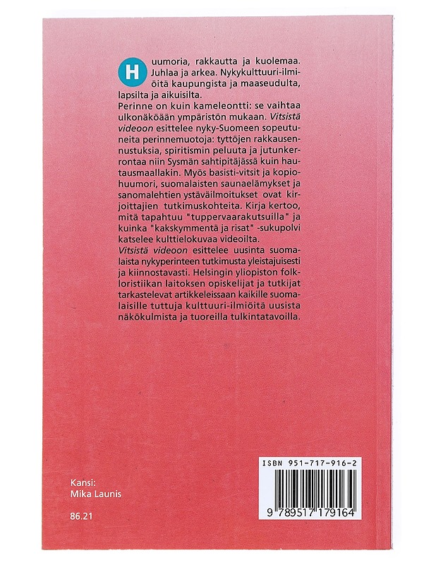 "Ja sattu kerran, kun ne oli laskemassa arkkua hautaan..." : hautajaisaihe hautausmaatyöntekijöiden suullisissa kertomuksissa - Aho, Hannu S. - Tietokirjat - 10105526439 - 1