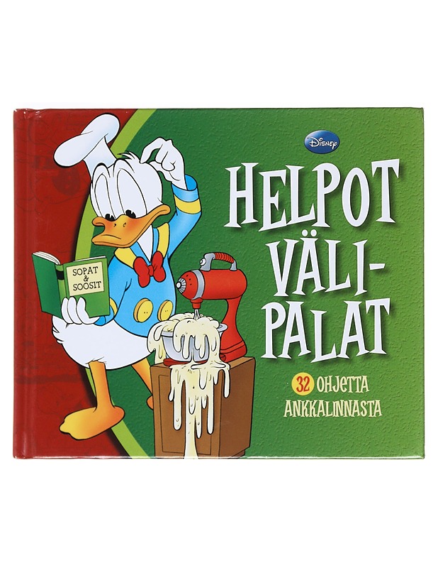 Helpot välipalat : 32 ohjetta Ankkalinnasta - Lastenkirjat - 10105526422 - 0