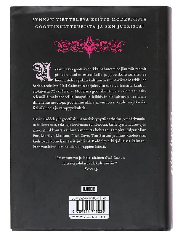 Goth chic : johdatus pimeän puolen estetiikkaan - Baddeley, Gavin - Taide- ja kulttuurikirjat - 10105526424 - 1