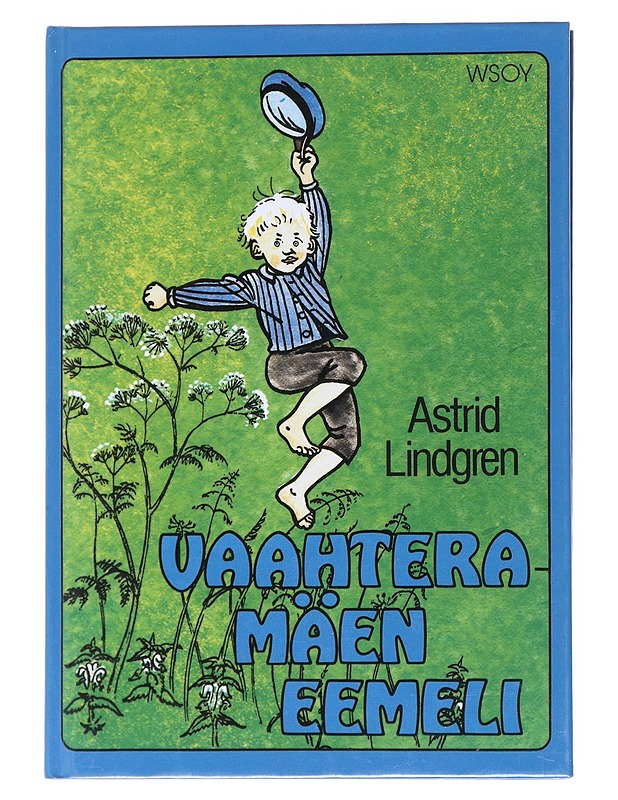 Vaahteramäen Eemeli - Lindgren, Astrid - Lastenkirjat - 10105526466 - 0