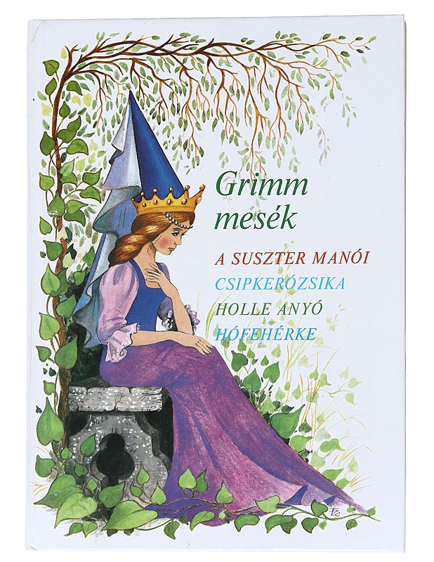 Grimm mesék : The Cobbler's Elves, Sleeping Beauty, Grandma Holle & Snow White - Marosiné Horváth Erzsébet - Lastenkirjat - 10105526503 - 0