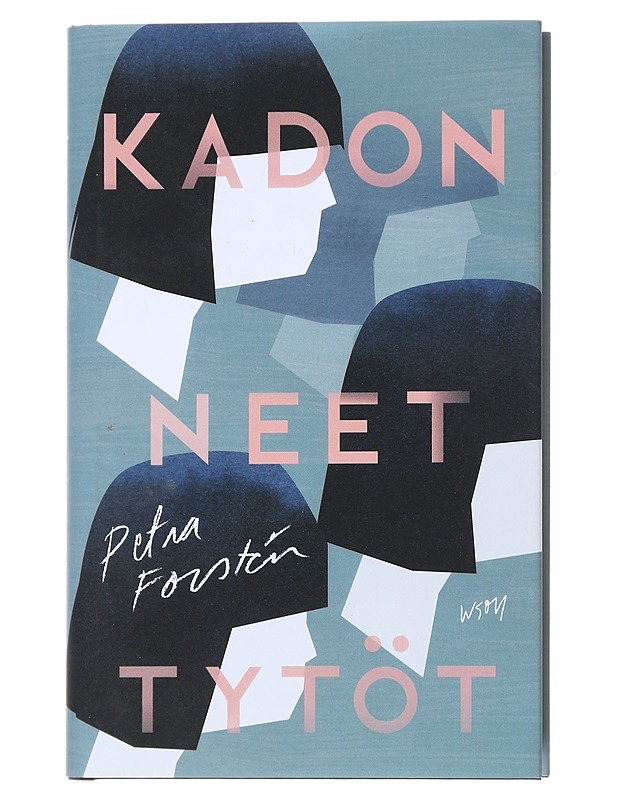 Kadonneet tytöt - Petra Forstén - Romaanit ja novellit - 10105526514 - 0