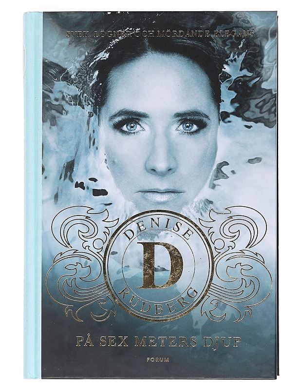 På sex meters djup - Denise Rudberg - Romaanit ja novellit - 10105526515 - 0