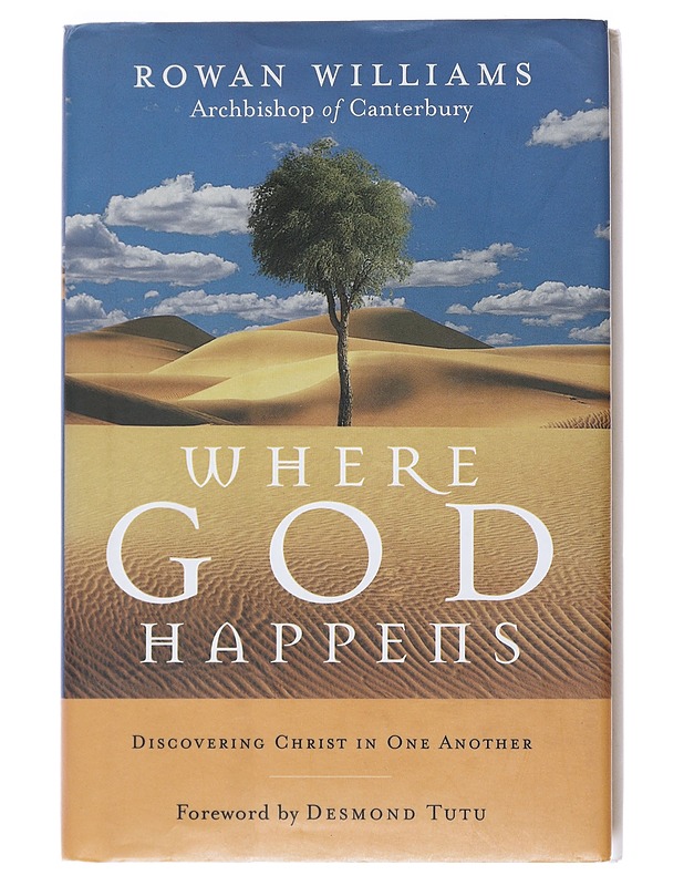 Where God Happens - Williams, Rowan - Tietokirjat ja oppaat - 10105526517 - 0