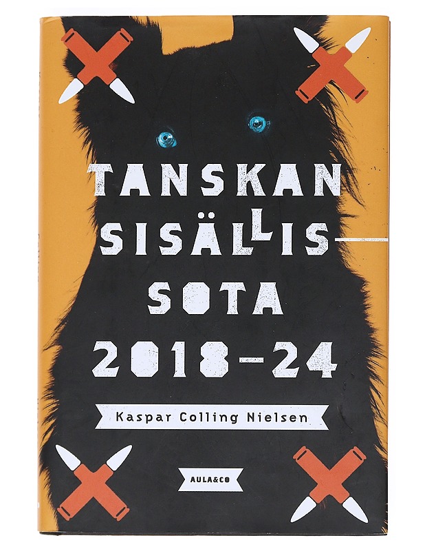 Tanskan sisällissota 2018-2024 - Colling Nielsen, Kaspar - Romaanit ja novellit - 10105526531 - 0