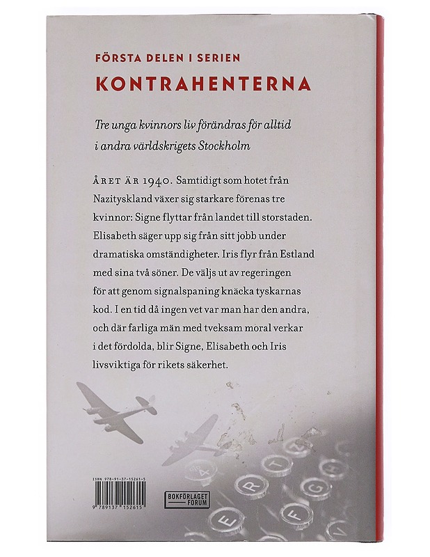 Det första chiffret - Denise Rudberg - Romaanit ja novellit - 10105526547 - 1