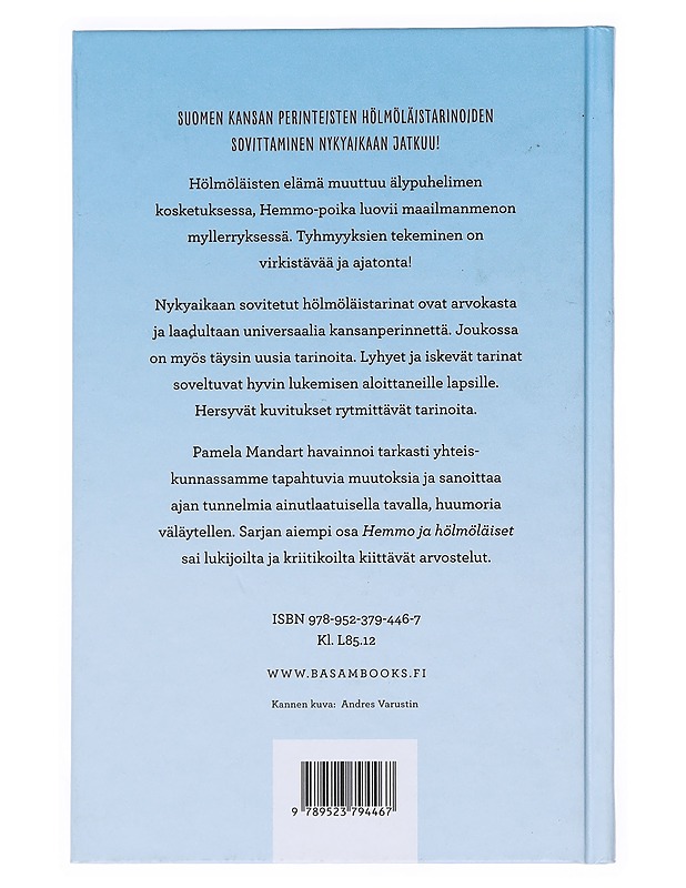 Hemmo Hölmöläinen digimaailmassa - Mandart, Pamela - Nuorten kirjat - 10105526557 - 1