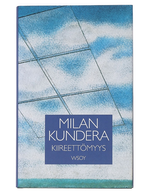 Kiireettömyys - Kundera, Milan - Romaanit ja novellit - 10105526579 - 0