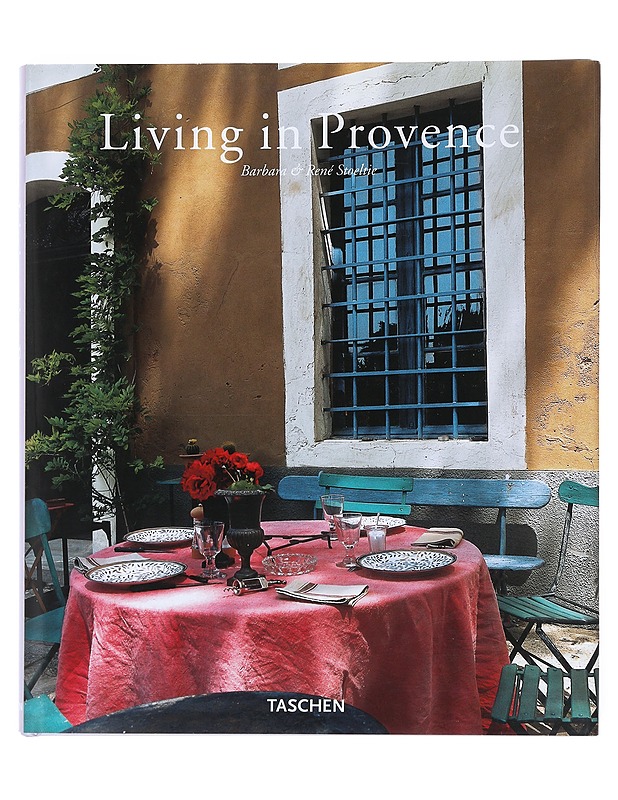 Living in Provence = Vivre en Provence - Stoeltie, Barbara - Tietokirjat ja oppaat - 10105526585 - 0