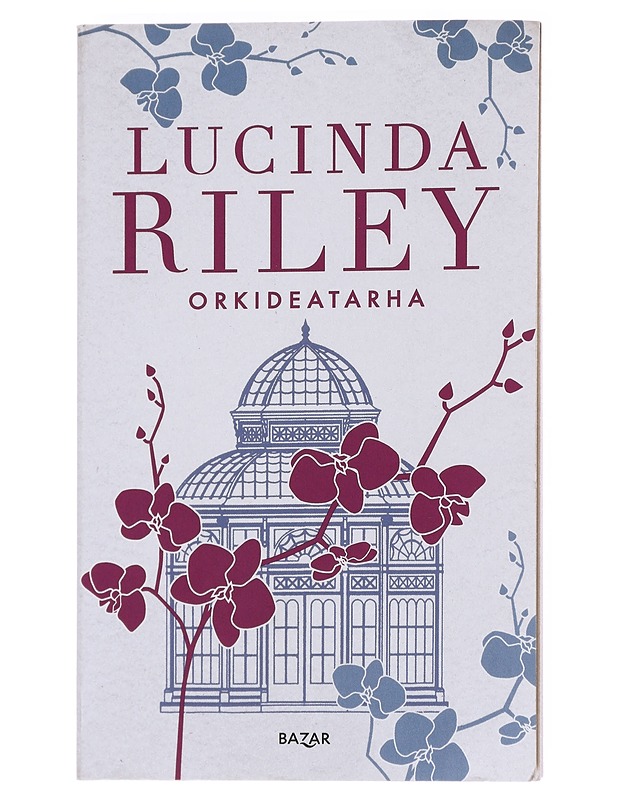 Orkideatarha - Riley, Lucinda - Romaanit ja novellit - 10105526610 - 0