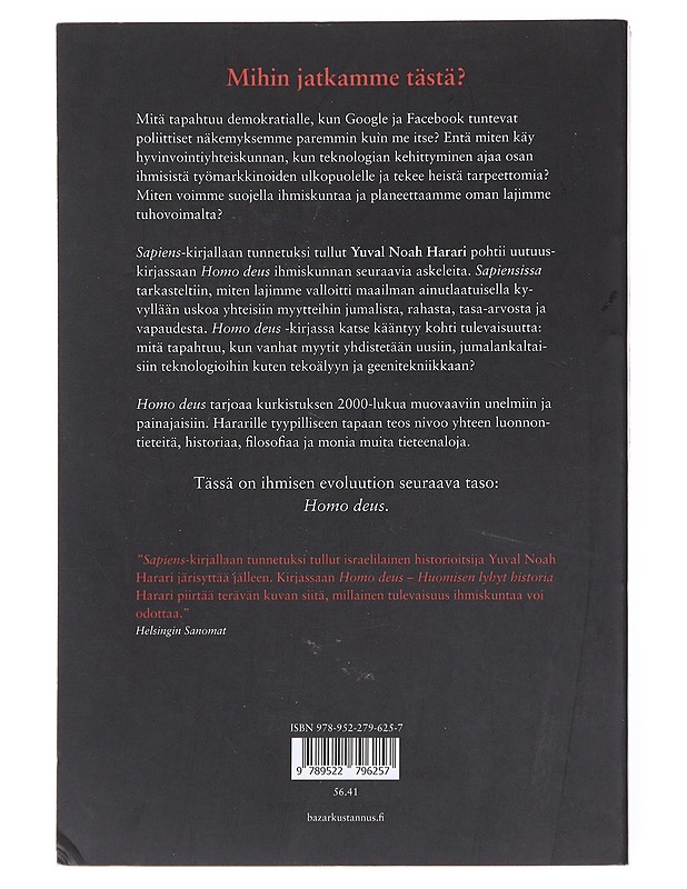 Homo Deus : huomisen lyhyt historia - Harari, Yuval Noah - Tietokirjat ja oppaat - 10105526612 - 1