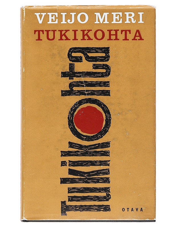 Tukikohta- Veijo Meri - Romaanit ja novellit - 10105526640 - 0
