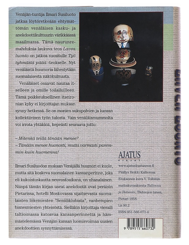 Lavea luonto : Venäjän-matkaajan elämänohjeita - Ilmari Susiluoto - Tietokirjat ja oppaat - 10105526651 - 1