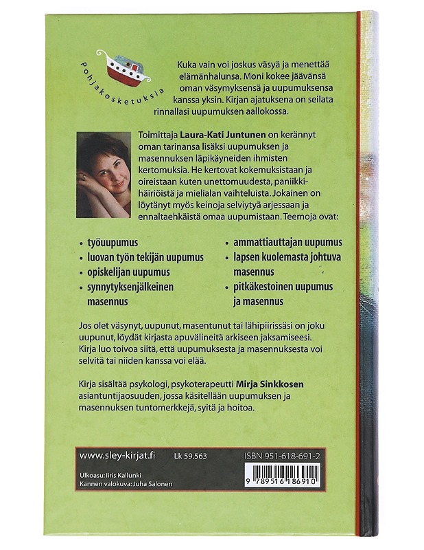 Pohjakosketuksia : uupuneiden selviytymistarinoita - Juntunen, Laura-Kati - Romaanit ja novellit - 10105526696 - 1