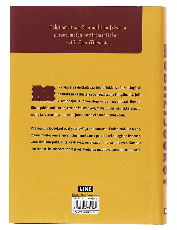 Mobiilijoukot : seuraava yhteiskunnallinen kumous - Rheingold, Howard - Tietokirjat ja oppaat - 10105526700 - 1