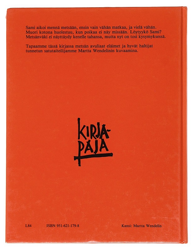 Metsänväen suojatti - Wendelin, Martta - Romaanit ja novellit - 10105526714 - 1