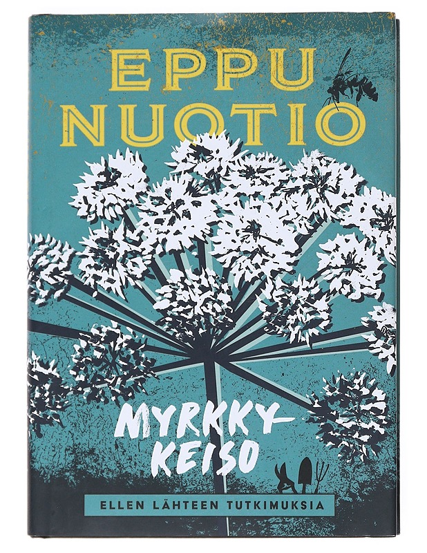 Myrkkykeiso - Eppu Nuotio - Jännitys ja dekkarit - 10105526717 - 0