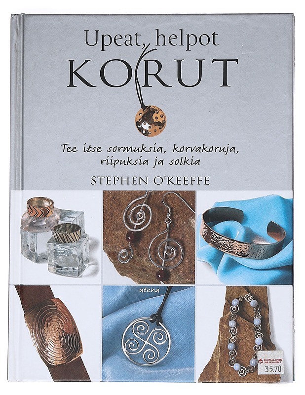 Upeat, helpot korut - Stephen O'Keeffe - Käsityökirjat - 10105526744 - 0