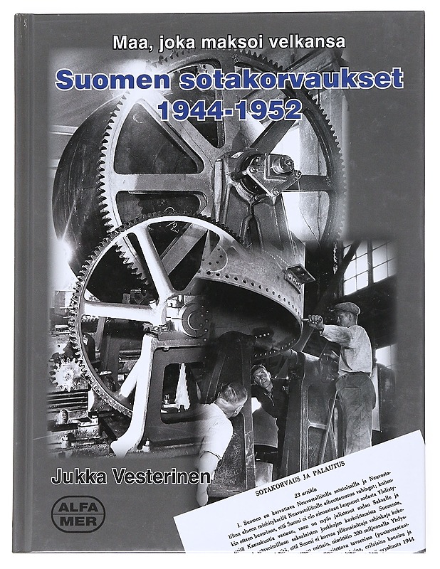 Suomen sotakorvaukset 1944-1952 - Jukka Vesterinen - Historiakirjat - 10105526762 - 0