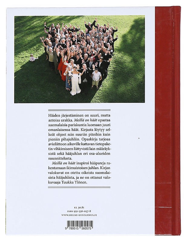 Meillä on häät : opas häiden suunnitteluun - Ylönen, Marja - Tietokirjat ja oppaat - 10105526772 - 1